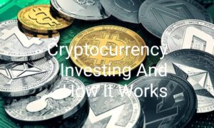 Cryptocurrency Investing